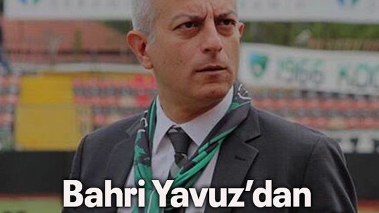 Bahri Yavuz’dan Kocaelisporlular’a çağrı